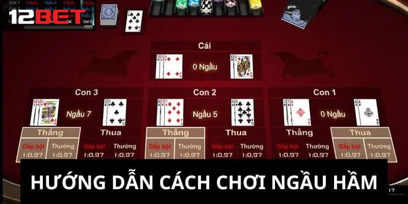 Chi tiết cách chơi ngầu hầm